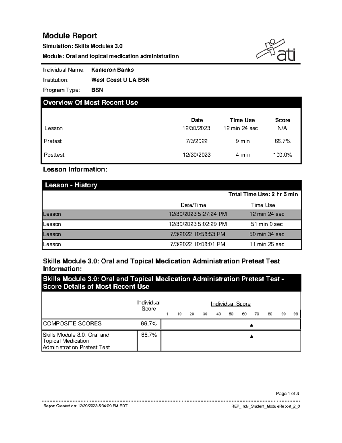 ATI Oral and Topical - Module Report Simulation: Skills Modules 3 ...