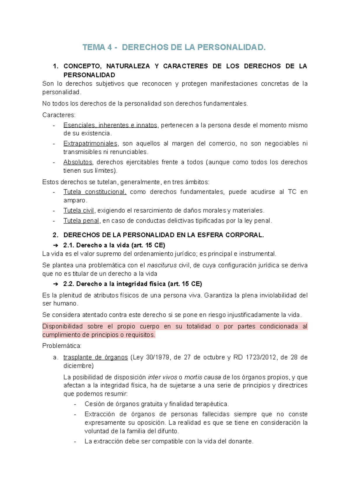 TEMA 4 - Apuntes 4 - TEMA 4 - DERECHOS DE LA PERSONALIDAD. 1. CONCEPTO ...