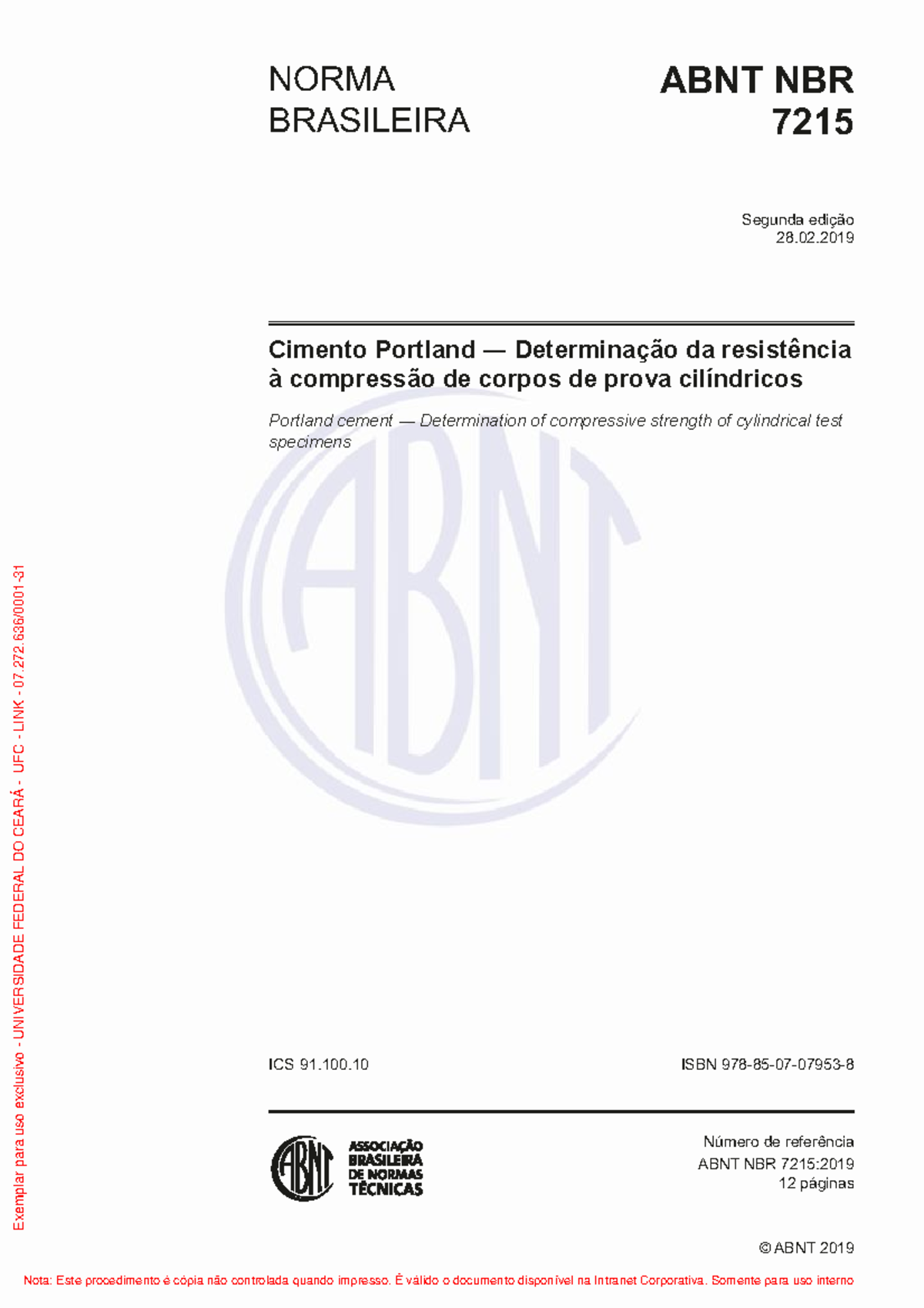 NBR 7215 - Resistência à compressão de corpos de prova cilíndricos ...
