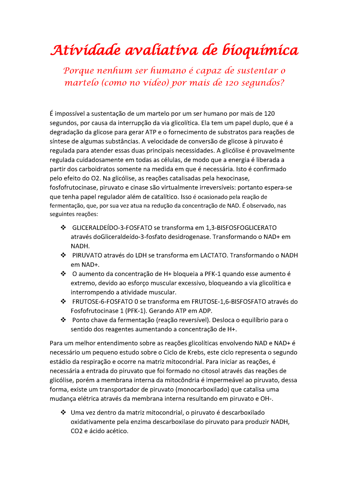 Atividade avaliativa de bioquímica Atividade avaliativa de bioquÌmica