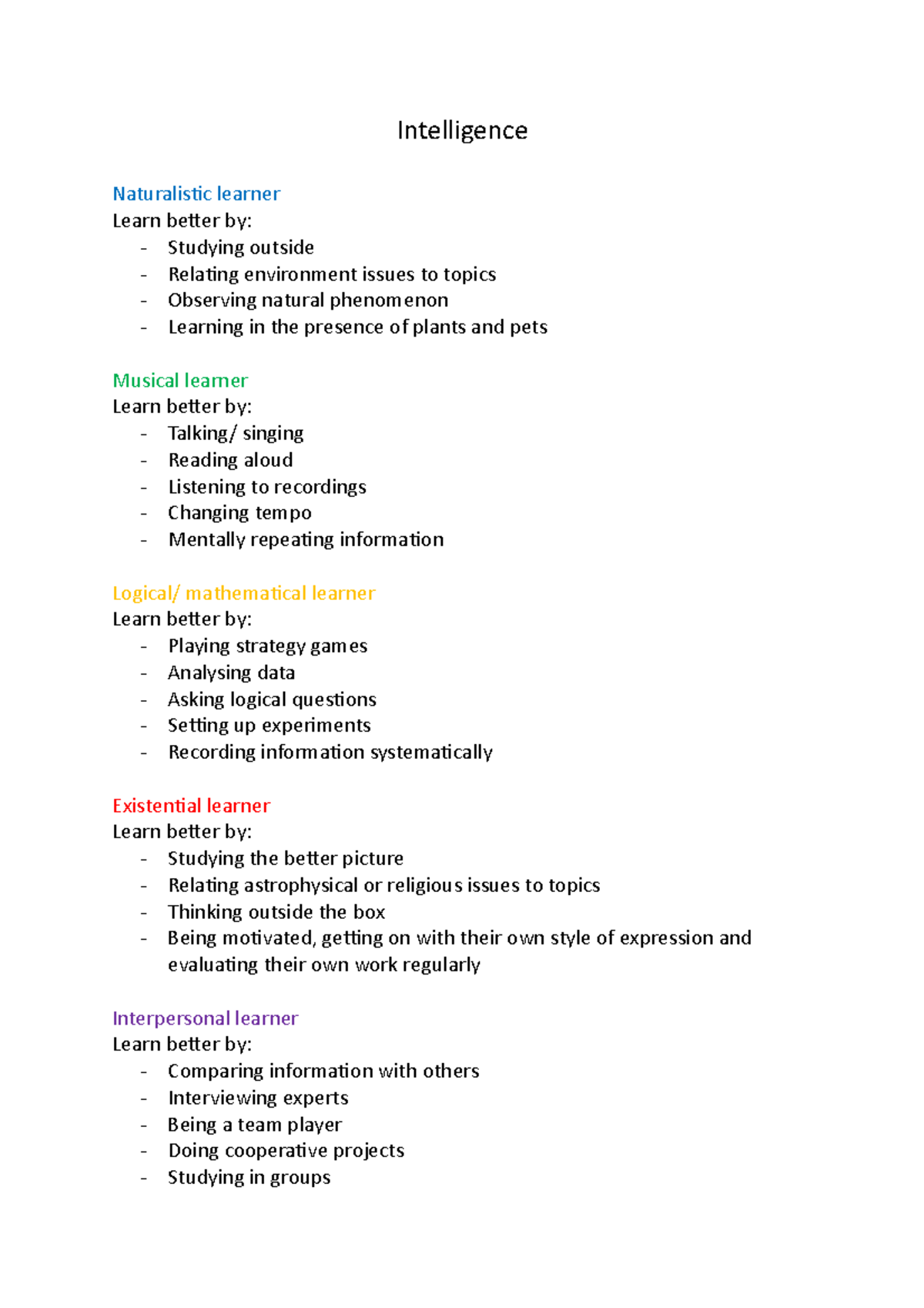 Intelligence - Intelligence Naturalistic learner Learn better by ...