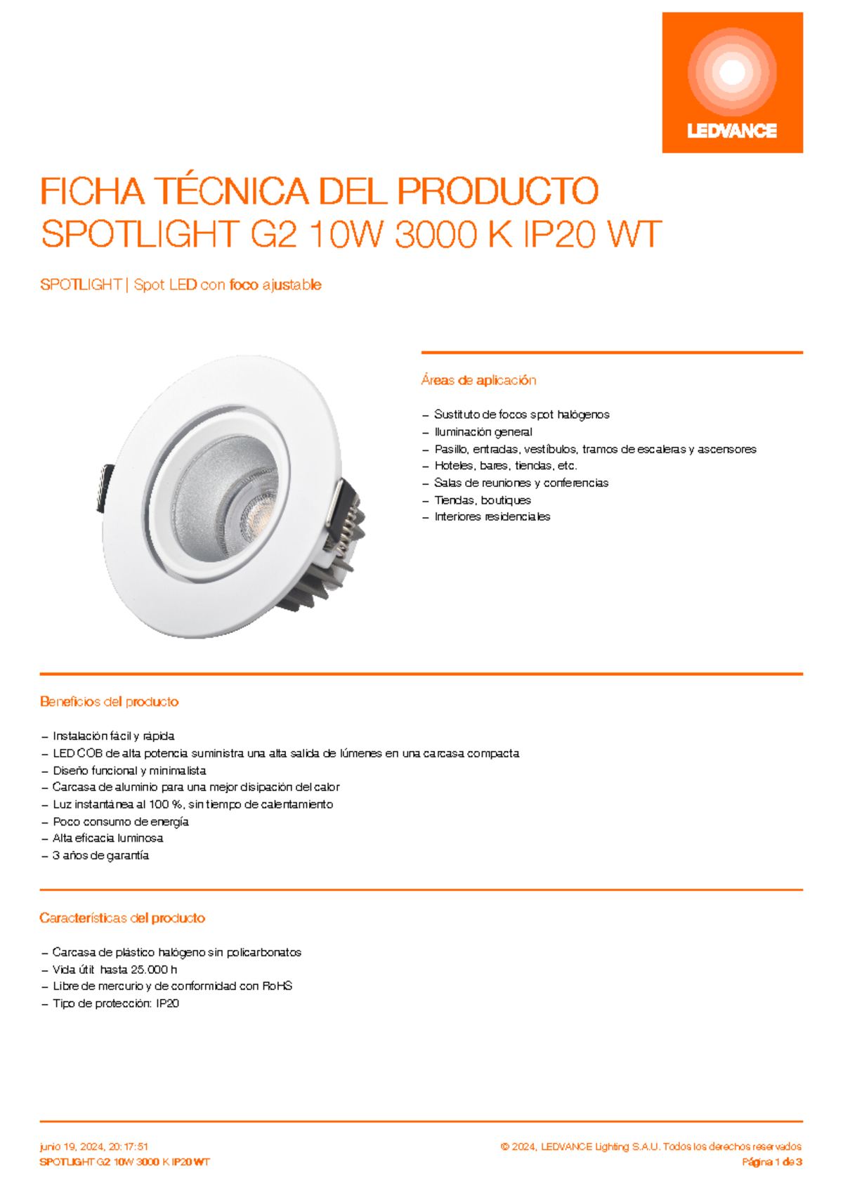 4099854024375 Spotlight G2 10W 3000 K IP20 WT es - Áreas de ...