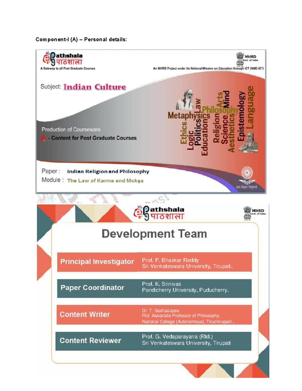 Karma and moksha Imp. ComponentI (A) Personal details Prof. P