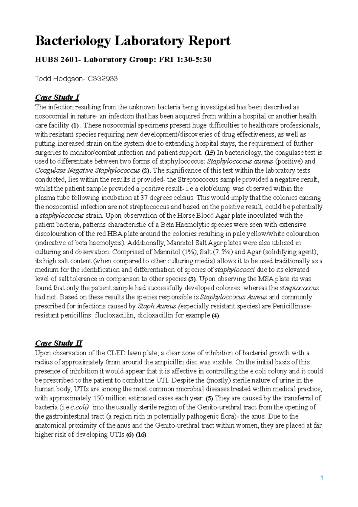 Bacteriology LAB PRAC REPORT Bacteriology Laboratory Report HUBS 2601