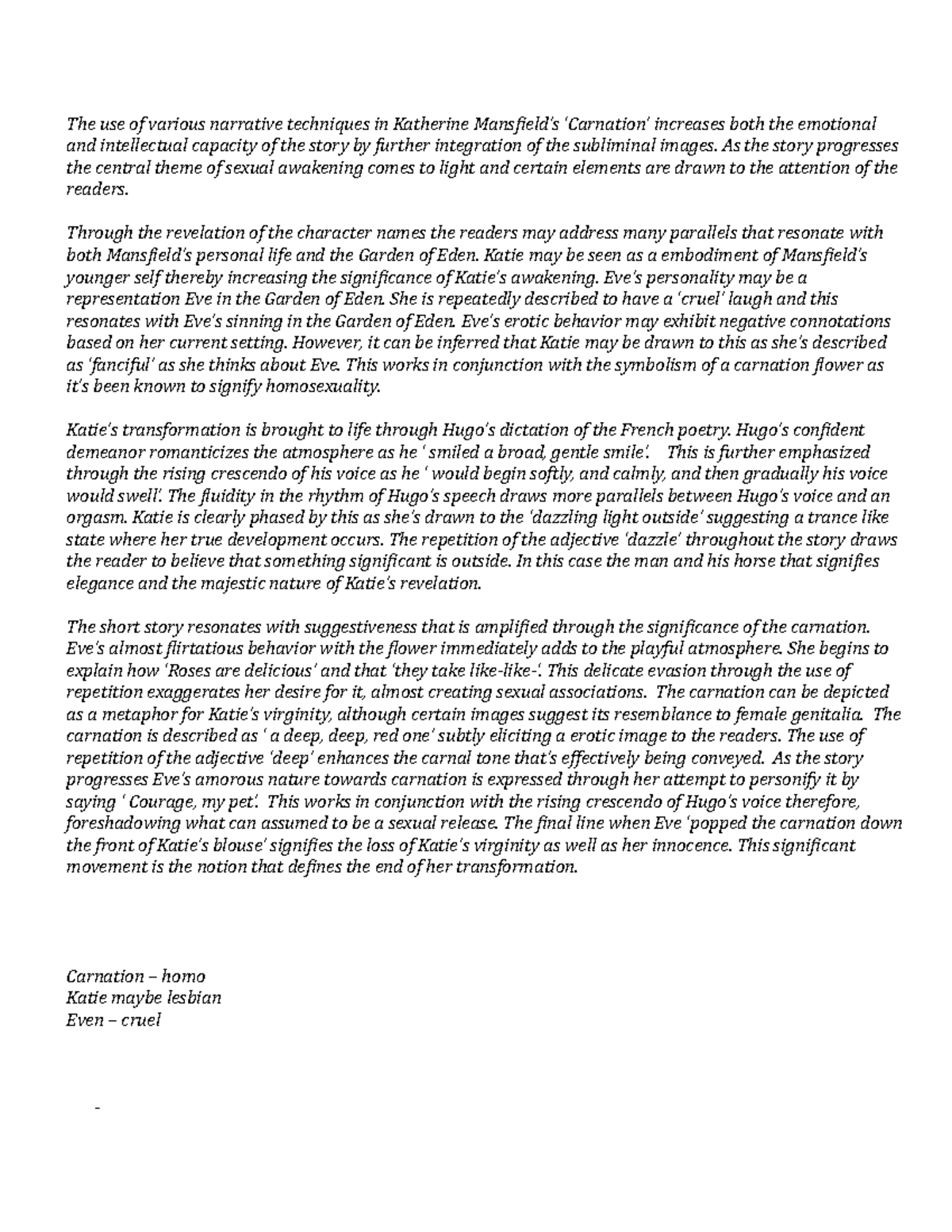 Carnation The use of various narrative techniques in Katherine