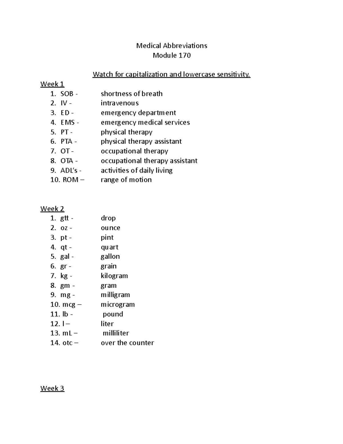 Medical Abbreviations Mod 170 Medical Abbreviations Module 170 Watch for capitalization and