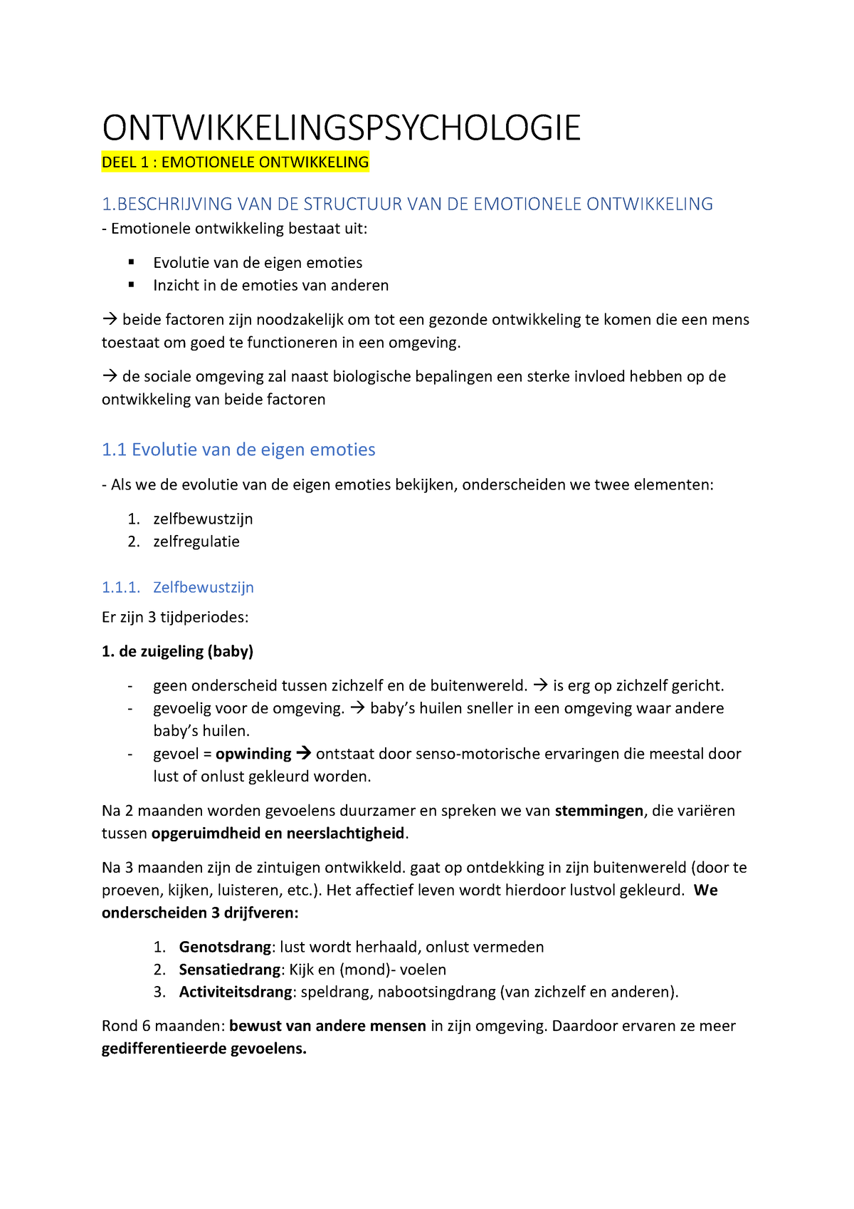 Samenvatting Ontwikkelingspsychologie - ONTWIKKELINGSPSYCHOLOGIE DEEL 1 ...