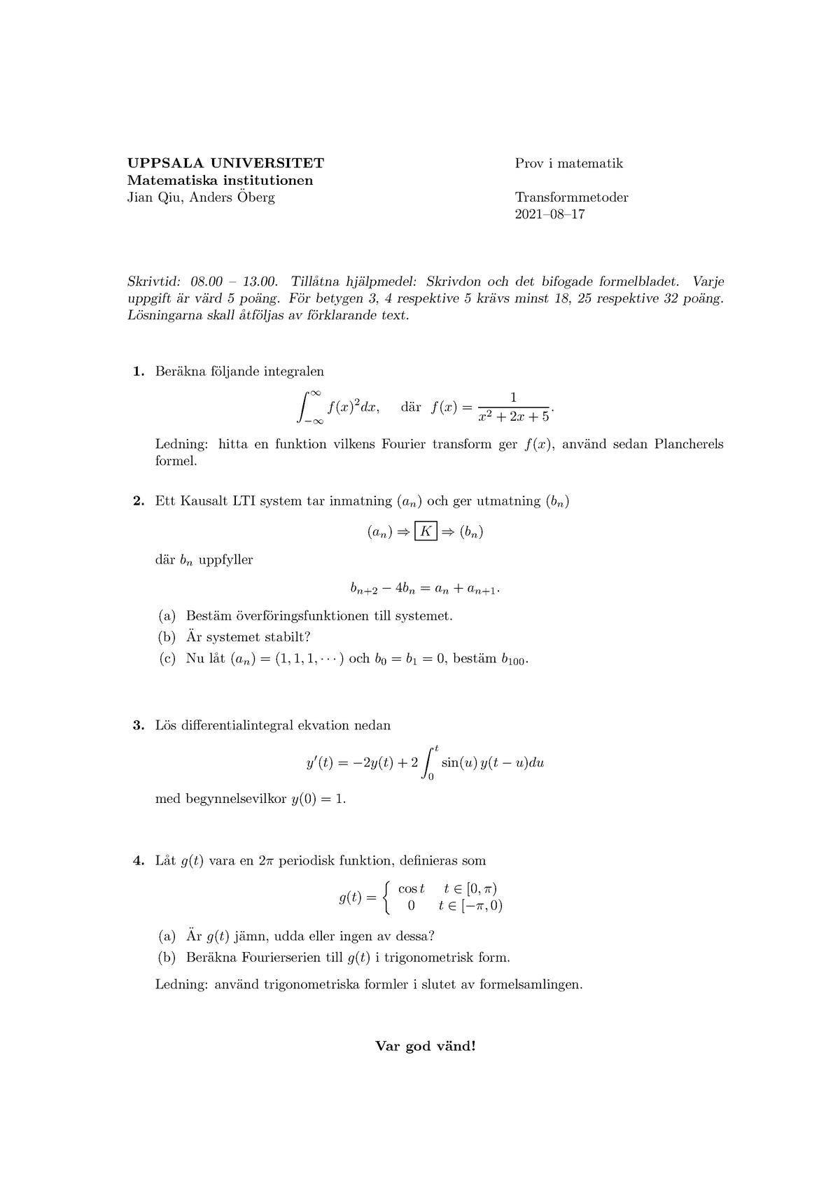 Transformmdetoder - Tentamen 2021 Aug 17 - UPPSALA UNIVERSITET ...