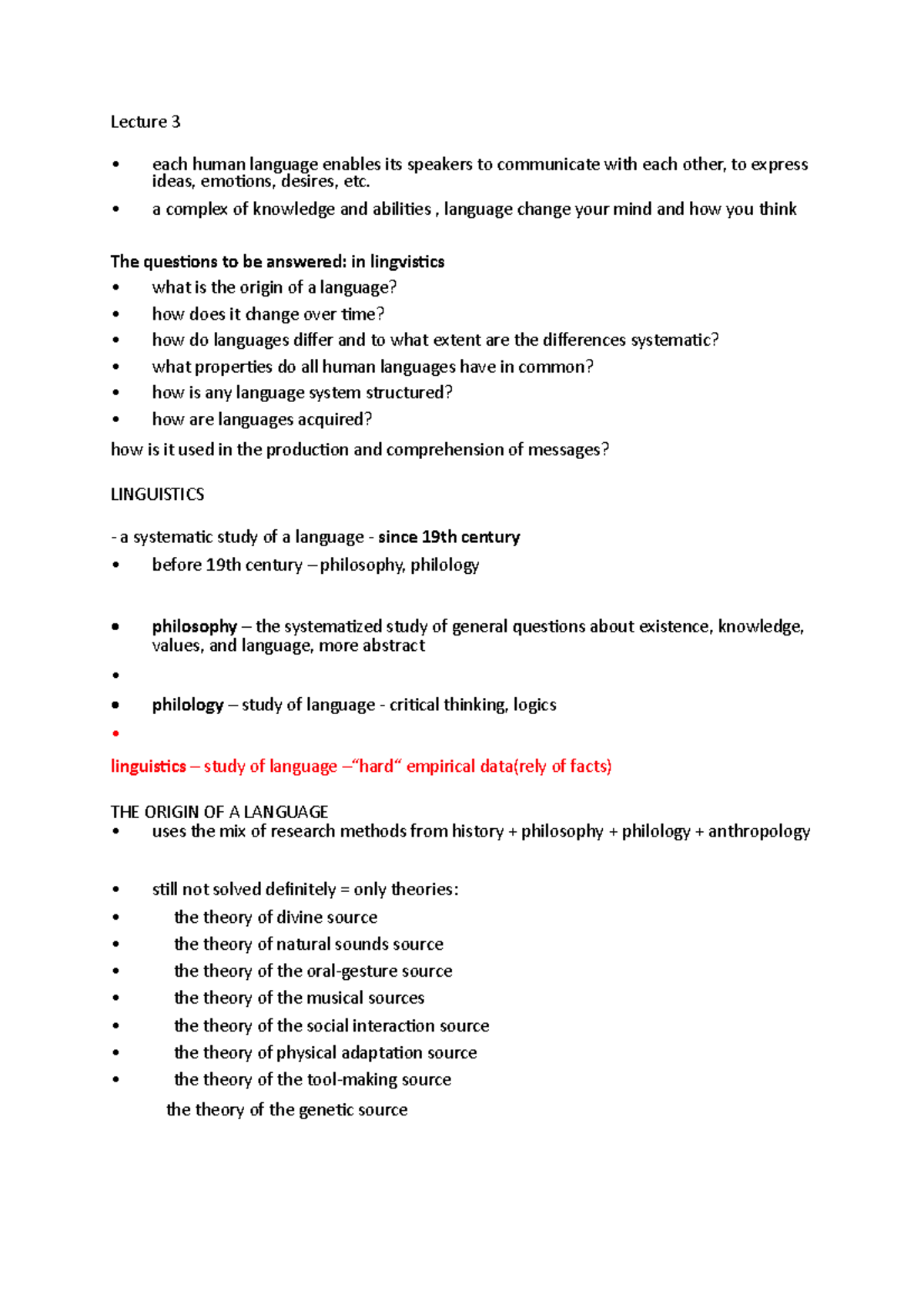 Lecture 3 - notes - Lecture 3 each human language enables its speakers ...