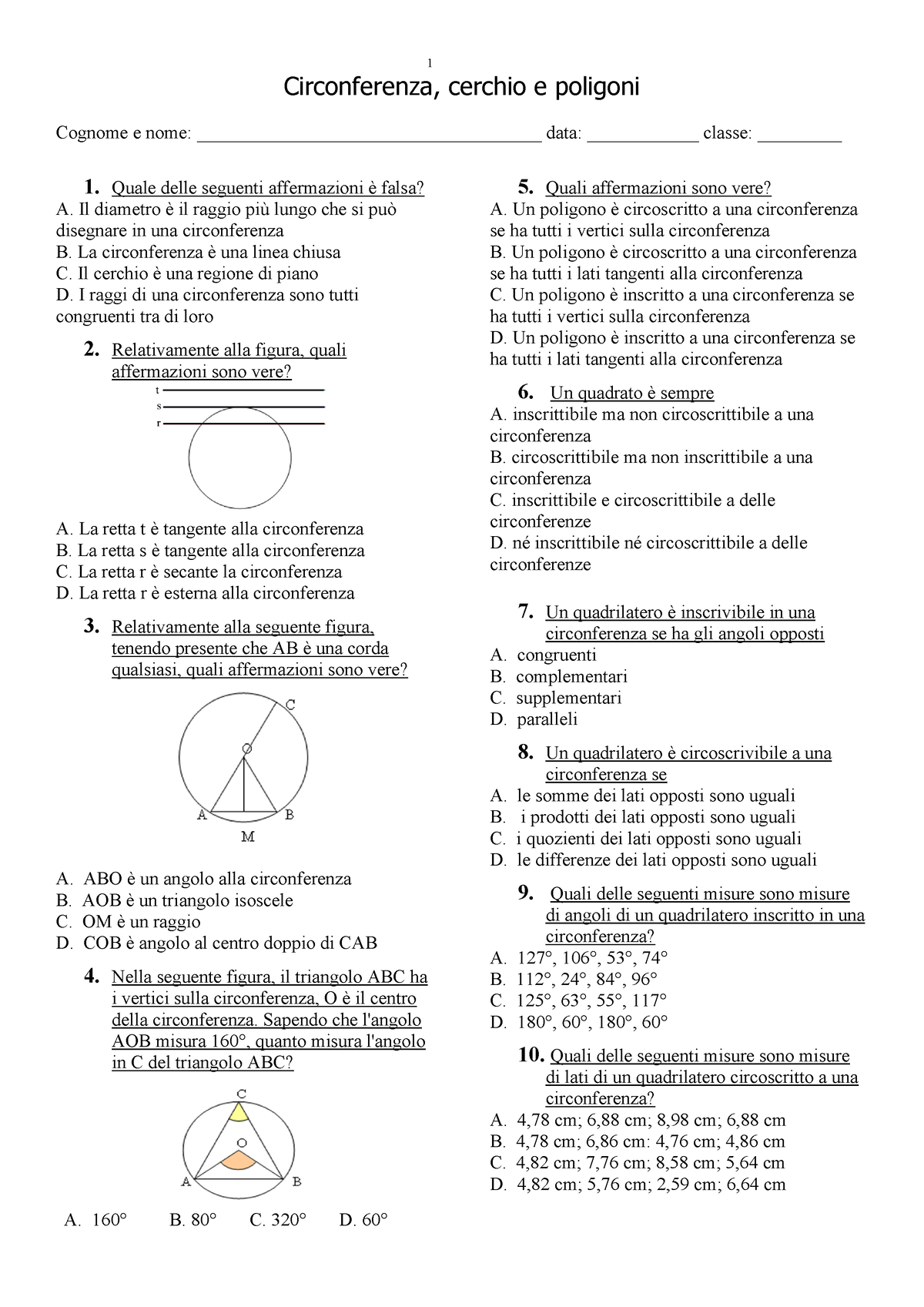 Poligoni-cerchio - Esercitazione Cerchio - 1 Circonferenza, cerchio e  poligoni Cognome e nome: - Studocu