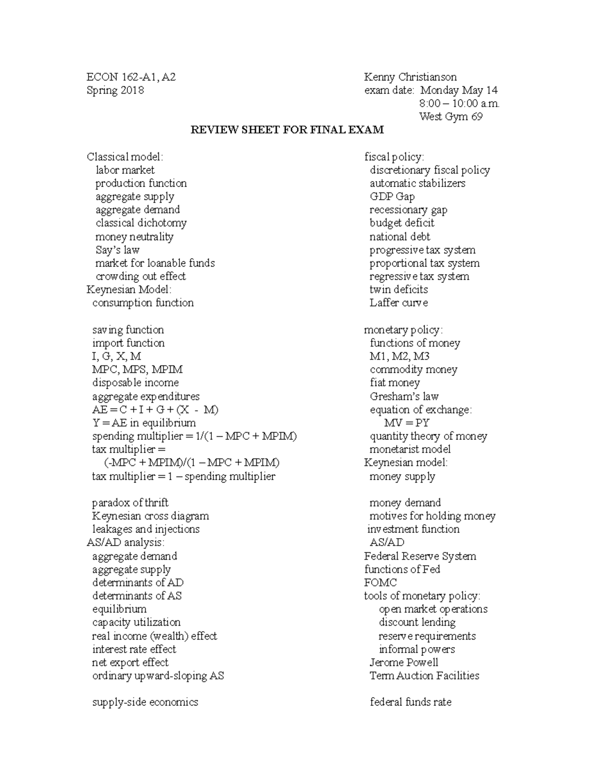 final review sheet - ECON 162-A1, A2 Kenny Christianson Spring 2018 ...