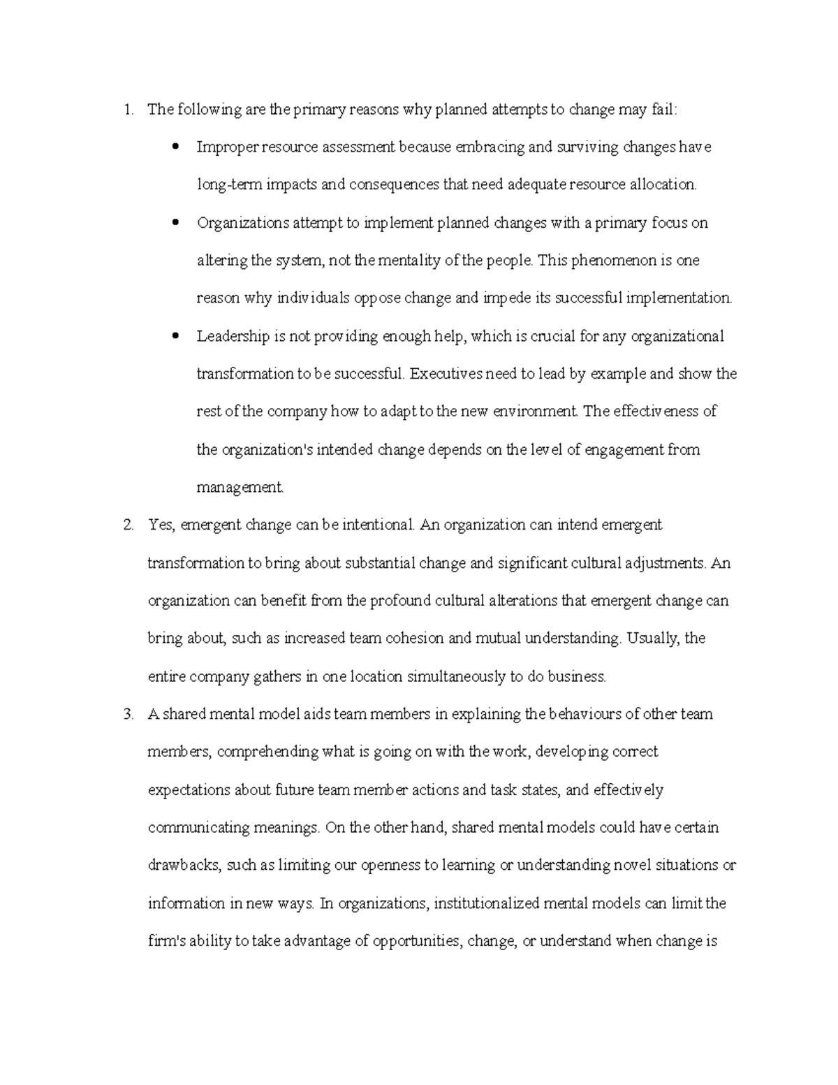 Chapter 9 Change Management Quiz v2 The following are the primary