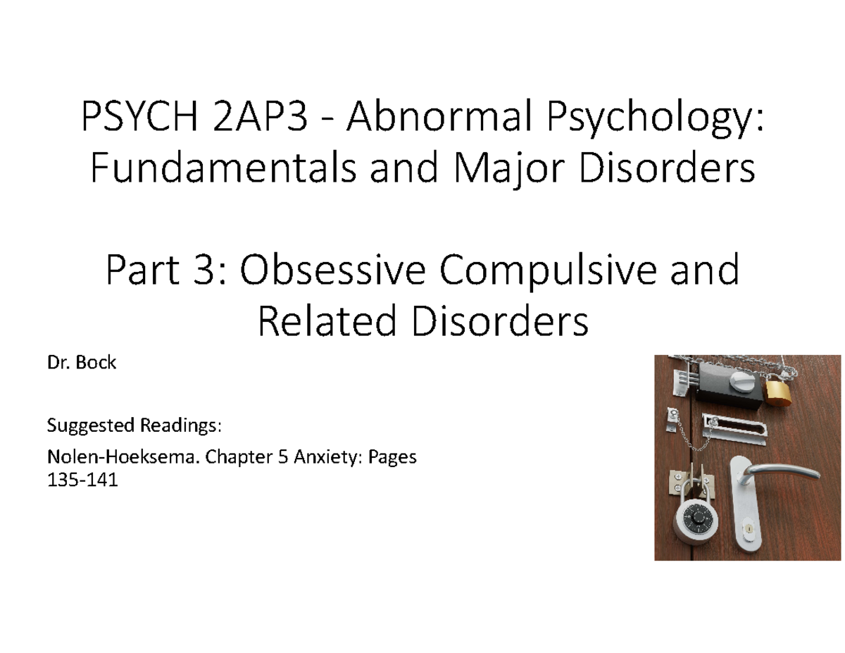 Part 3 Obsessive Compulsive Disorder Final - Psych 2Ap3 - McMaster ...