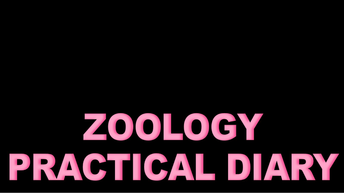 Zoology Practical Record Book - Zoology Core Course - Studocu