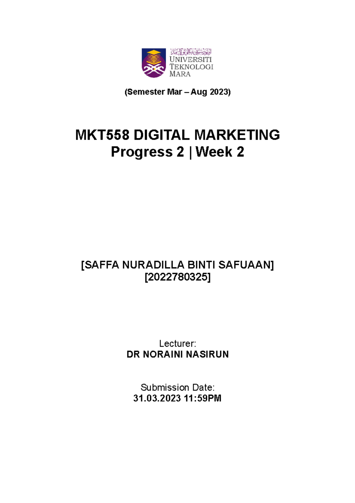 Progress 2 - Individual Assignment MKT 558 - (Semester Mar – Aug 2023 ...