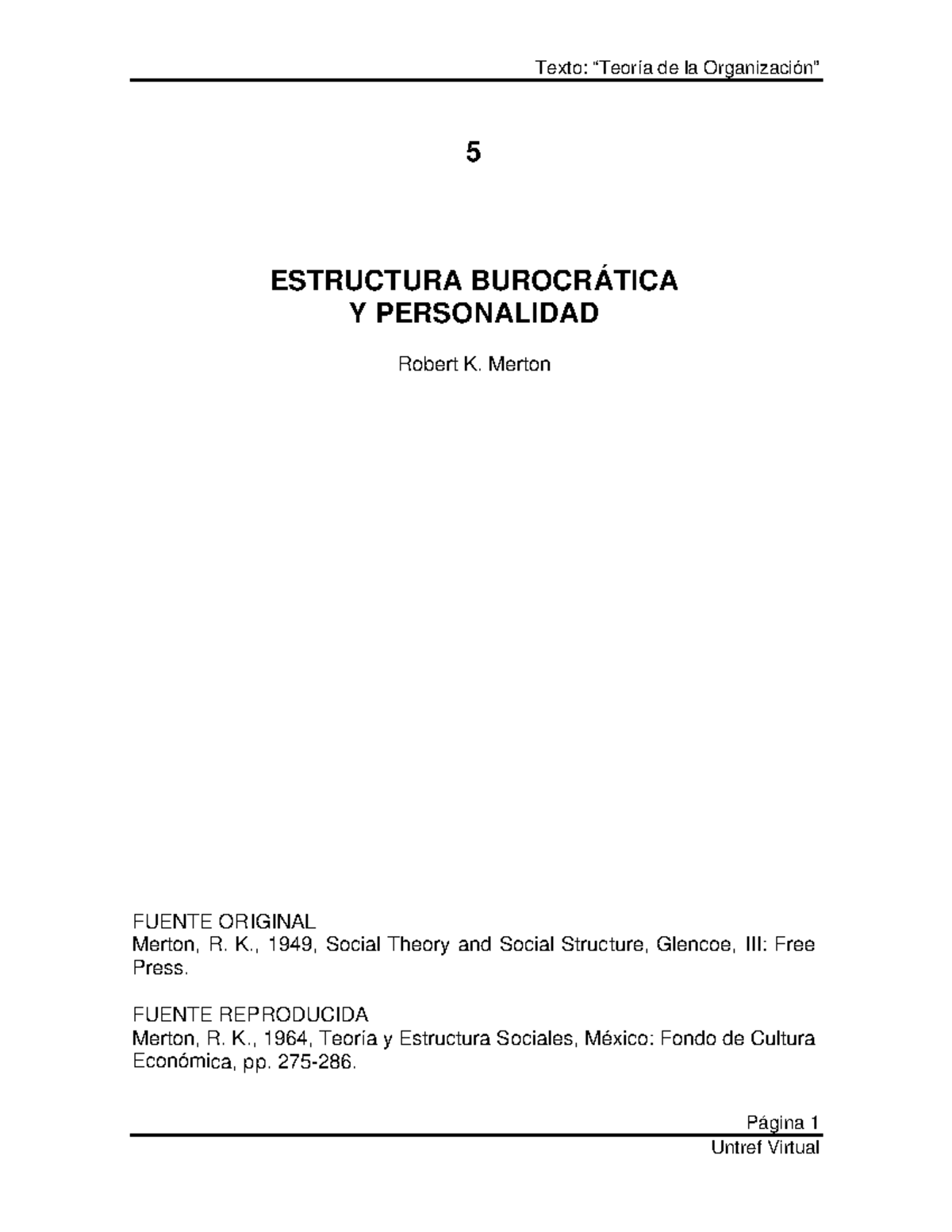 Estructura Burocratica Y Personalidad ( Merton) - Página 1 5 ESTRUCTURA  BUROCRÁTICA Y PERSONALIDAD - Studocu