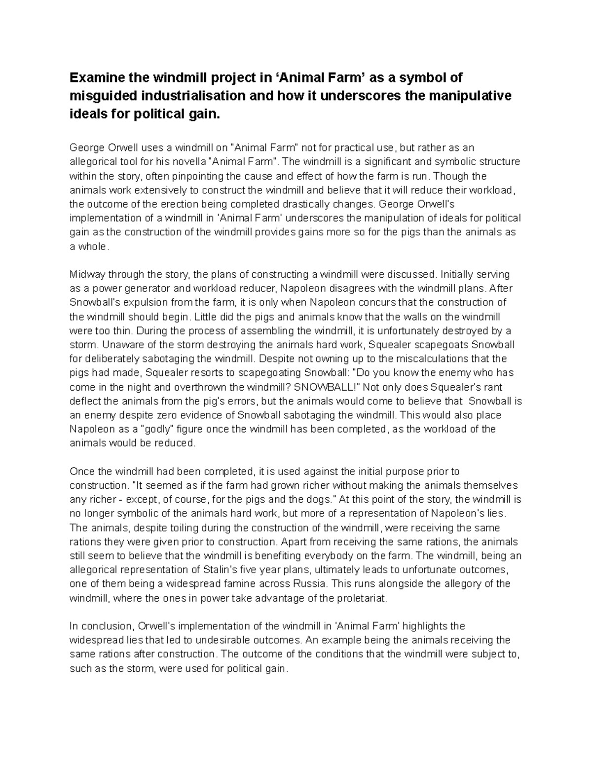 Animal Farm 3 yeah Examine the windmill project in ‘Animal Farm’ as