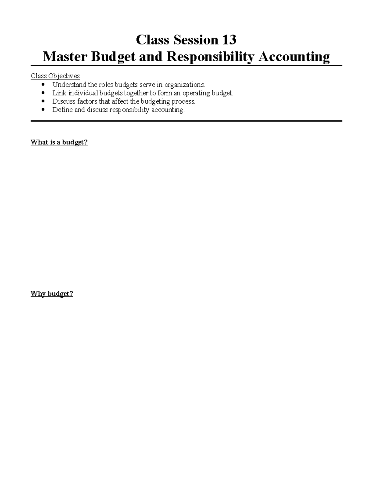 Class Session 13 - Class Session 13 Master Budget and Responsibility ...