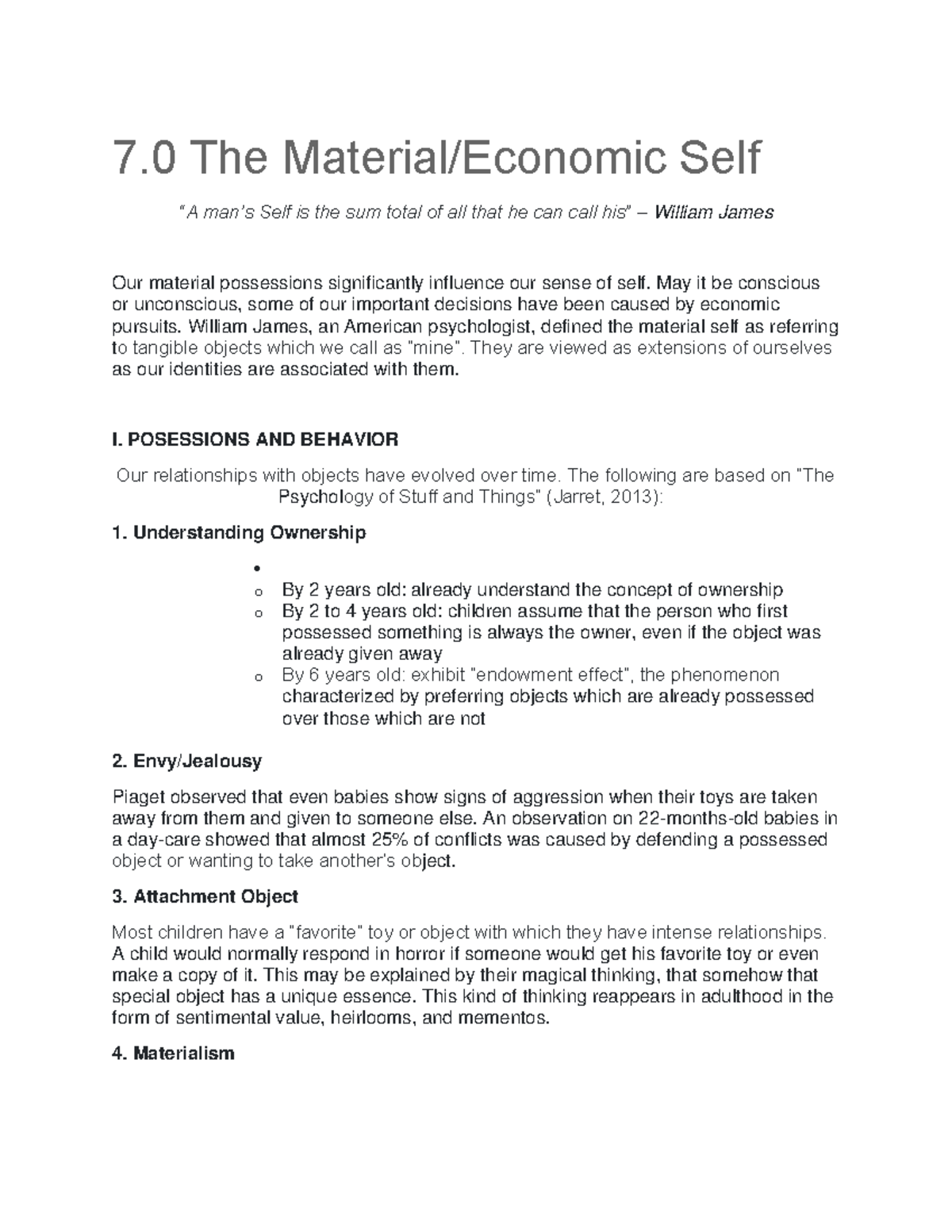 Psychh Understanding the Self 7 The Material/Economic Self “A man’s