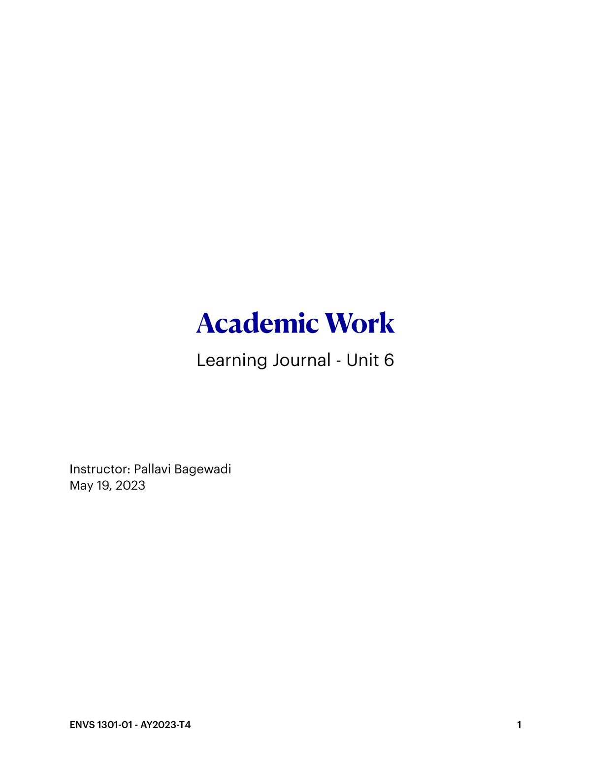 Learning Journal Unit 6 - ENVS 1301 - UoPeople - Studocu