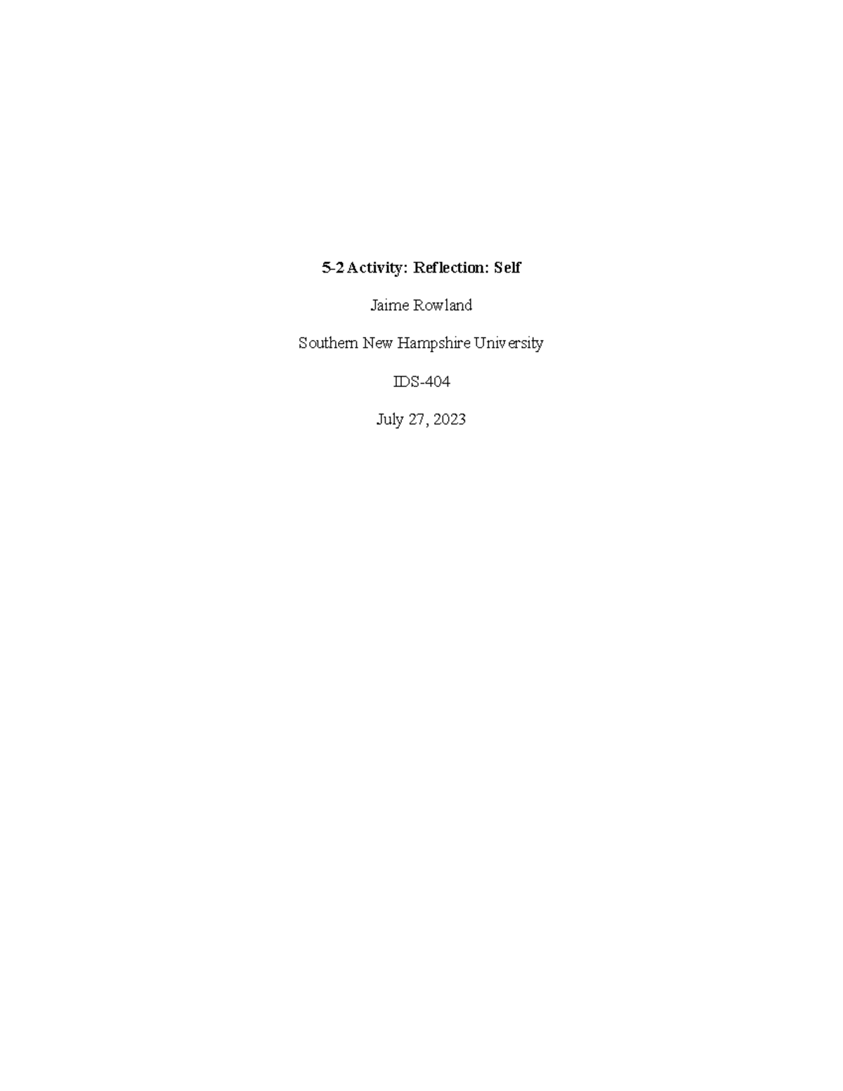 IDS 404 5-2 Activity Reflection Self - 5-2 Activity: Reflection: Self ...