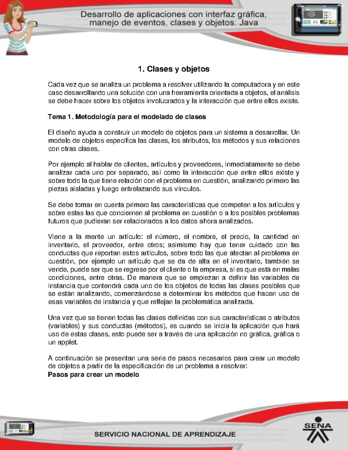 1 Clases y objetos - guia de programacion - 1. Clases y objetos Cada ...