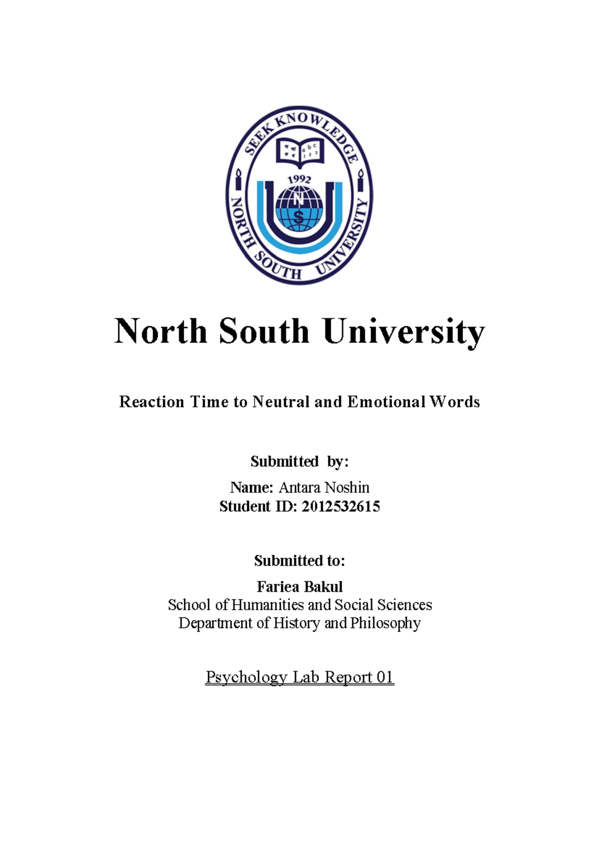 PSY LAB Report 01 - North South University Reaction Time to Neutral and ...