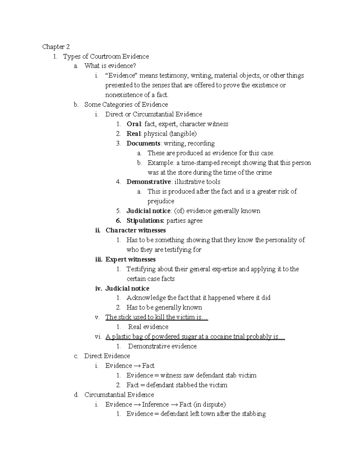 Chapter 2 Notes - Evidence - Chapter 2 1. Types of Courtroom Evidence a ...