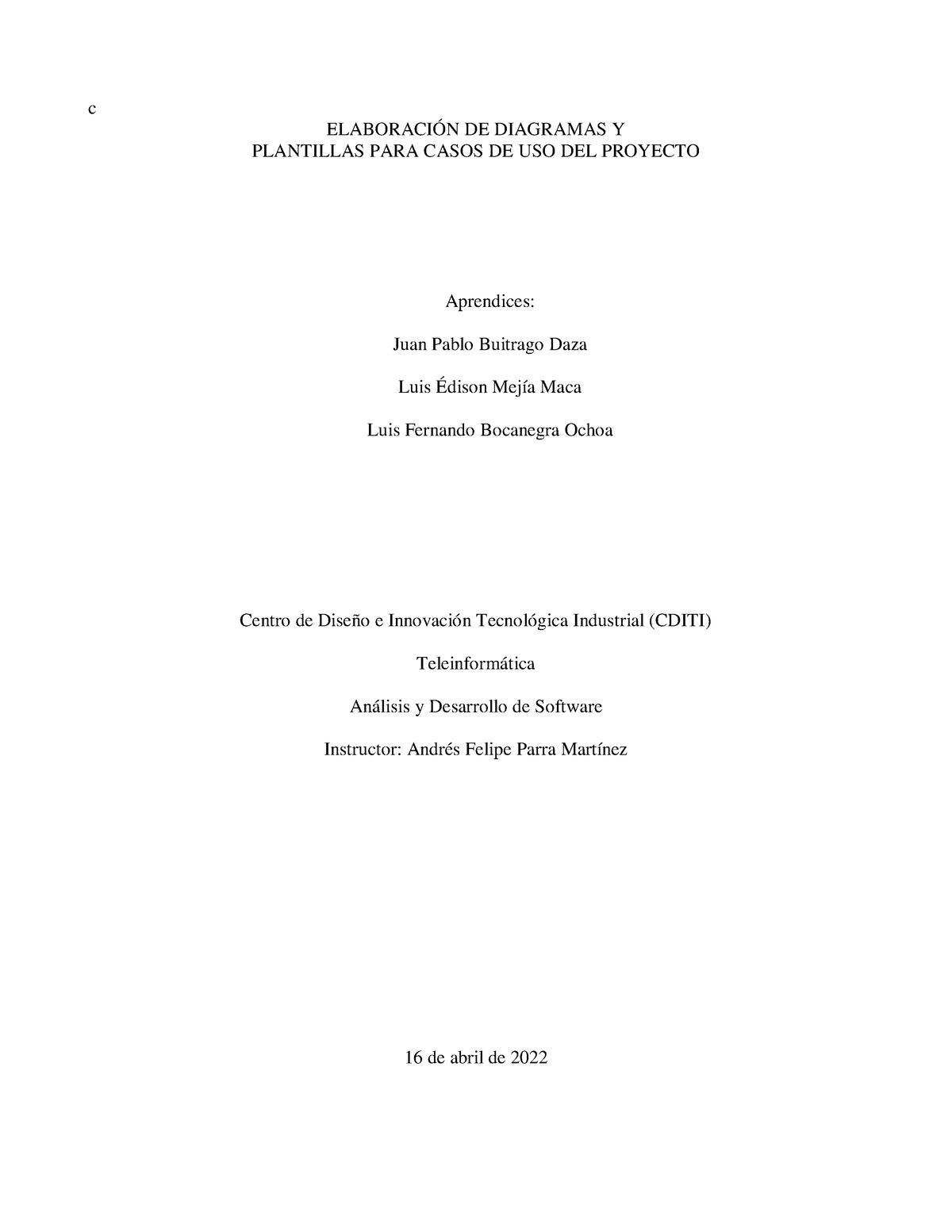 ElaboraciÓn De Diagramas Y Plantillas Para Casos De Uso Del Proyecto C ElaboraciÓn De