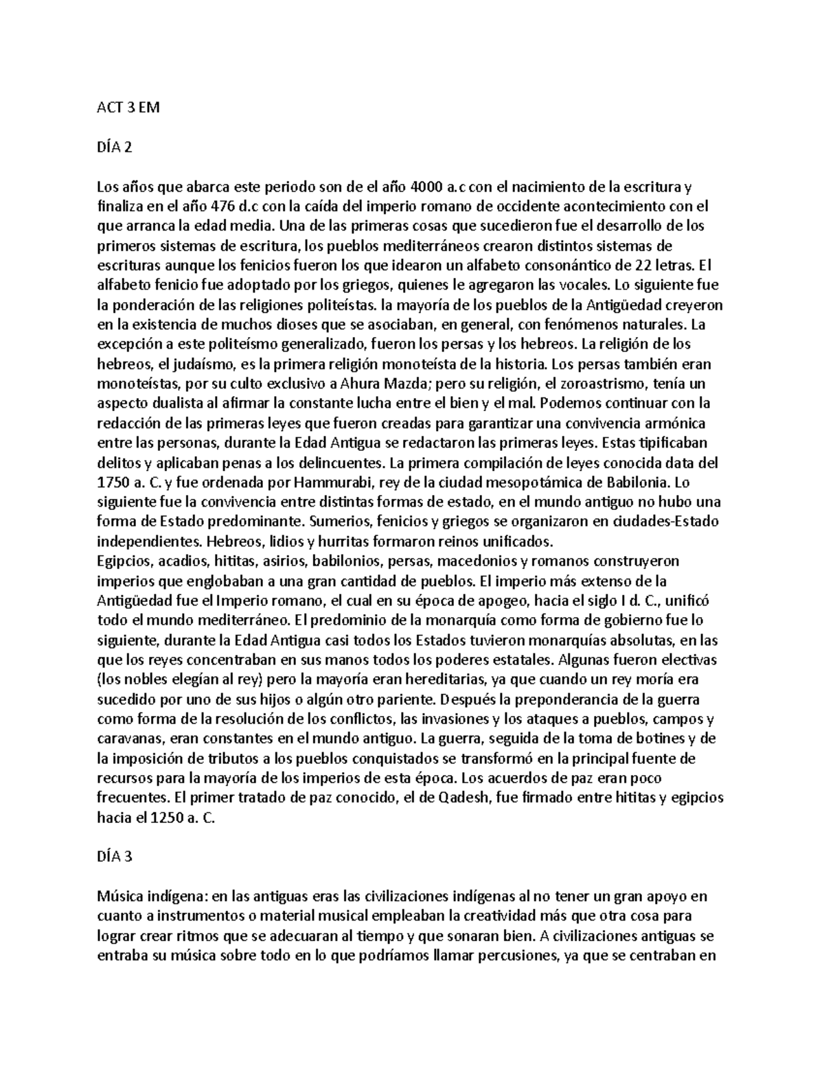 ACT 3 EM - No se q poner aquí amigos - ACT 3 EM DÍA 2 Los años que ...