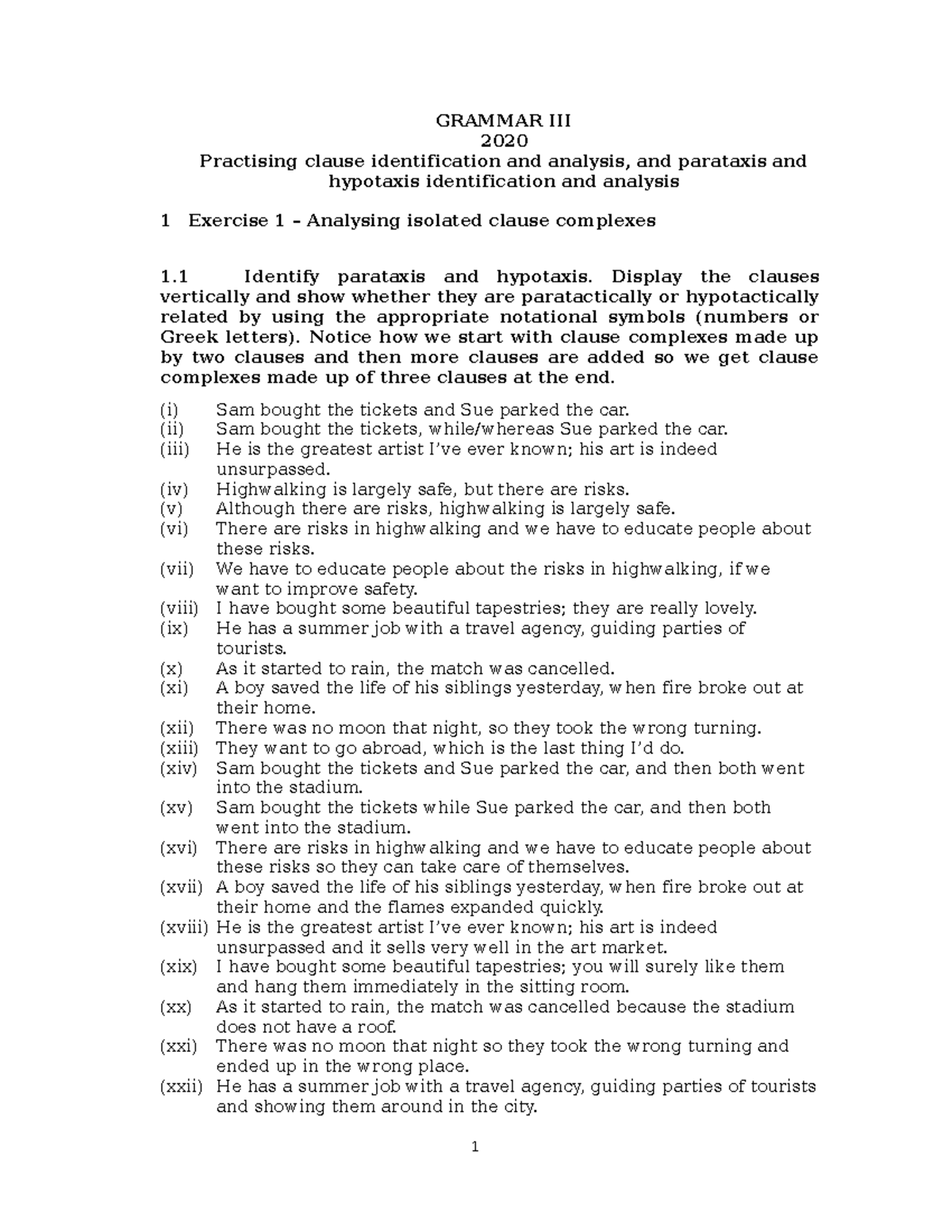 Texts for practise of clause identification and clause complex analysis ...