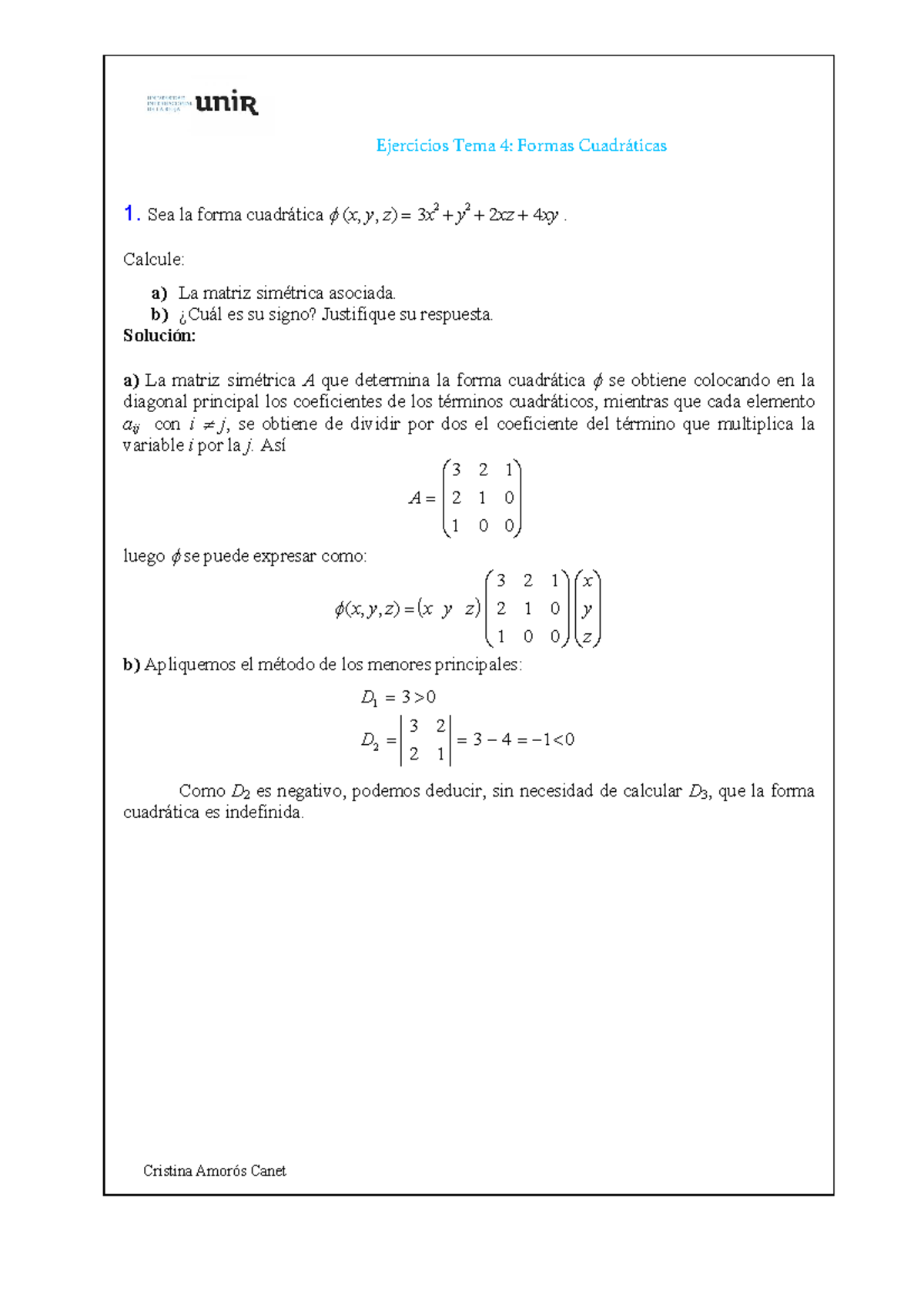 Ejercicios Formas Cuadrátricas - 1. Sea la forma cuadrática φ (x, y, z ...
