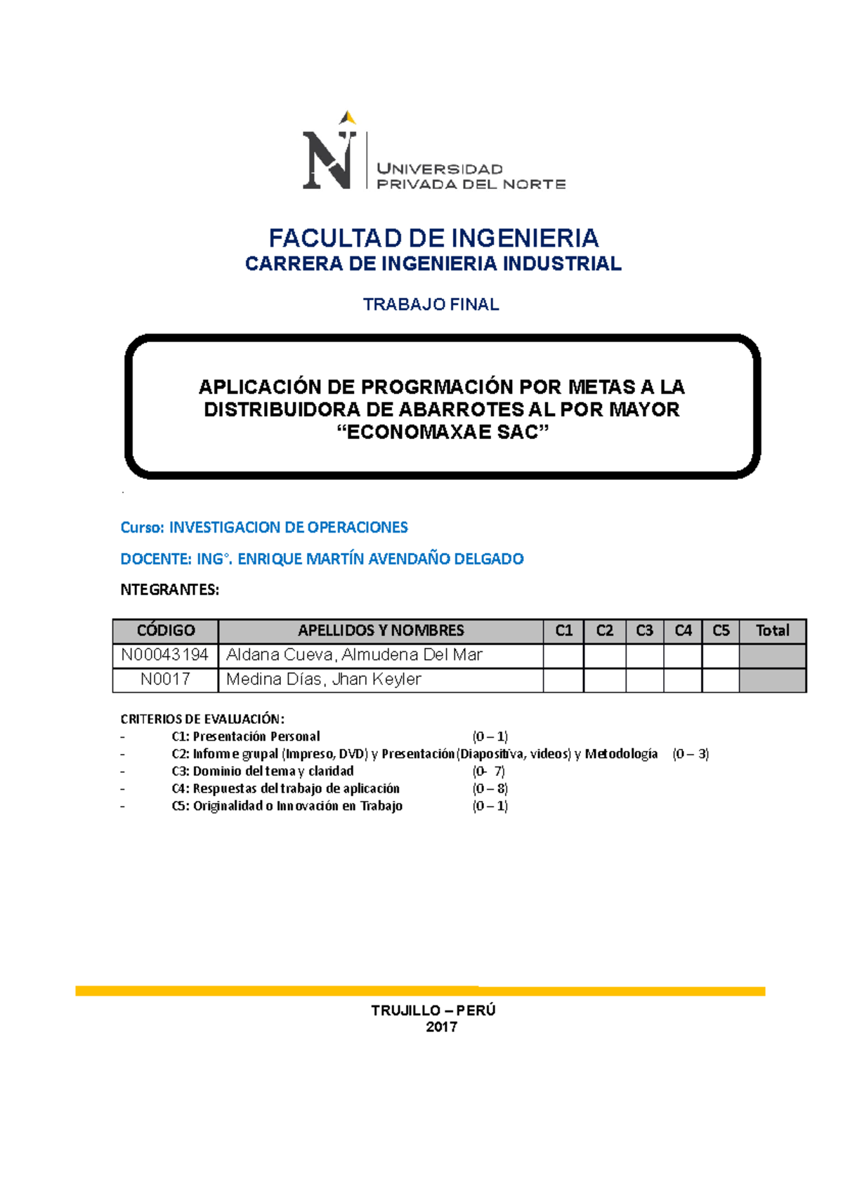 Invope final - Nota: 16 - Investigación de Operaciones - UPN - Studocu