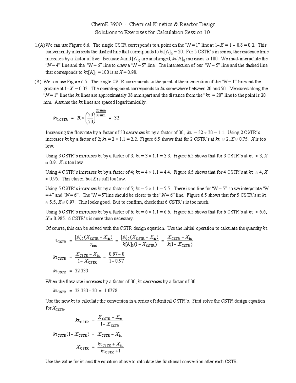 Calc Session 10soln - using the design equations for CSTR and PFR, the ...