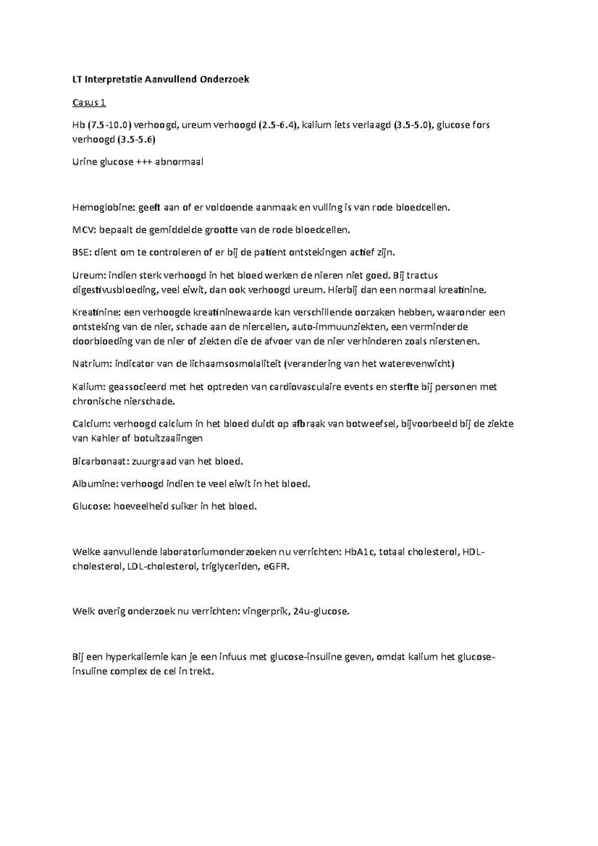 LT Interpretatie Aanvullend Onderzoek - 5-10) Verhoogd, Ureum Verhoogd ...