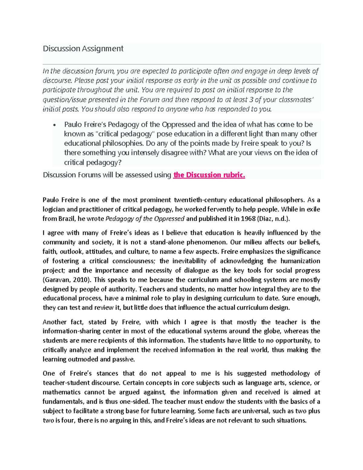 Discussion Post - Discussion Assignment In the discussion forum, you ...