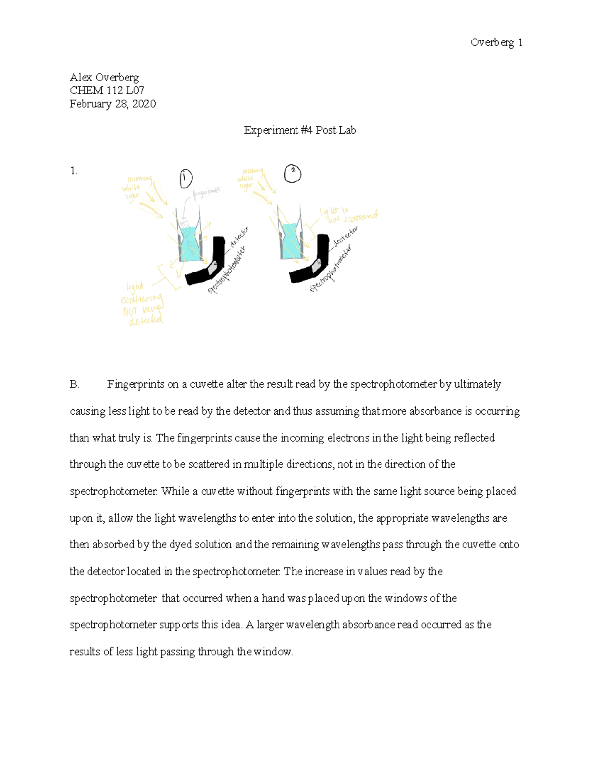 Exp 4 post lab Post laboratory worksheet Alex Overberg CHEM 112 L