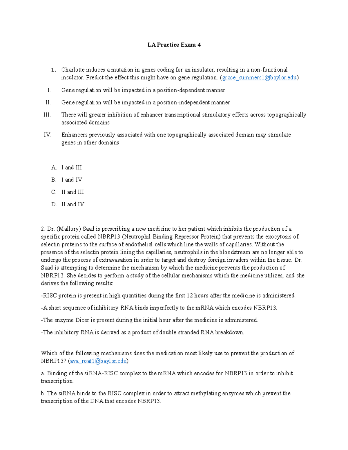 LA+Practice+Exam+4 - practice - LA Practice Exam 4 Charlotte induces a ...