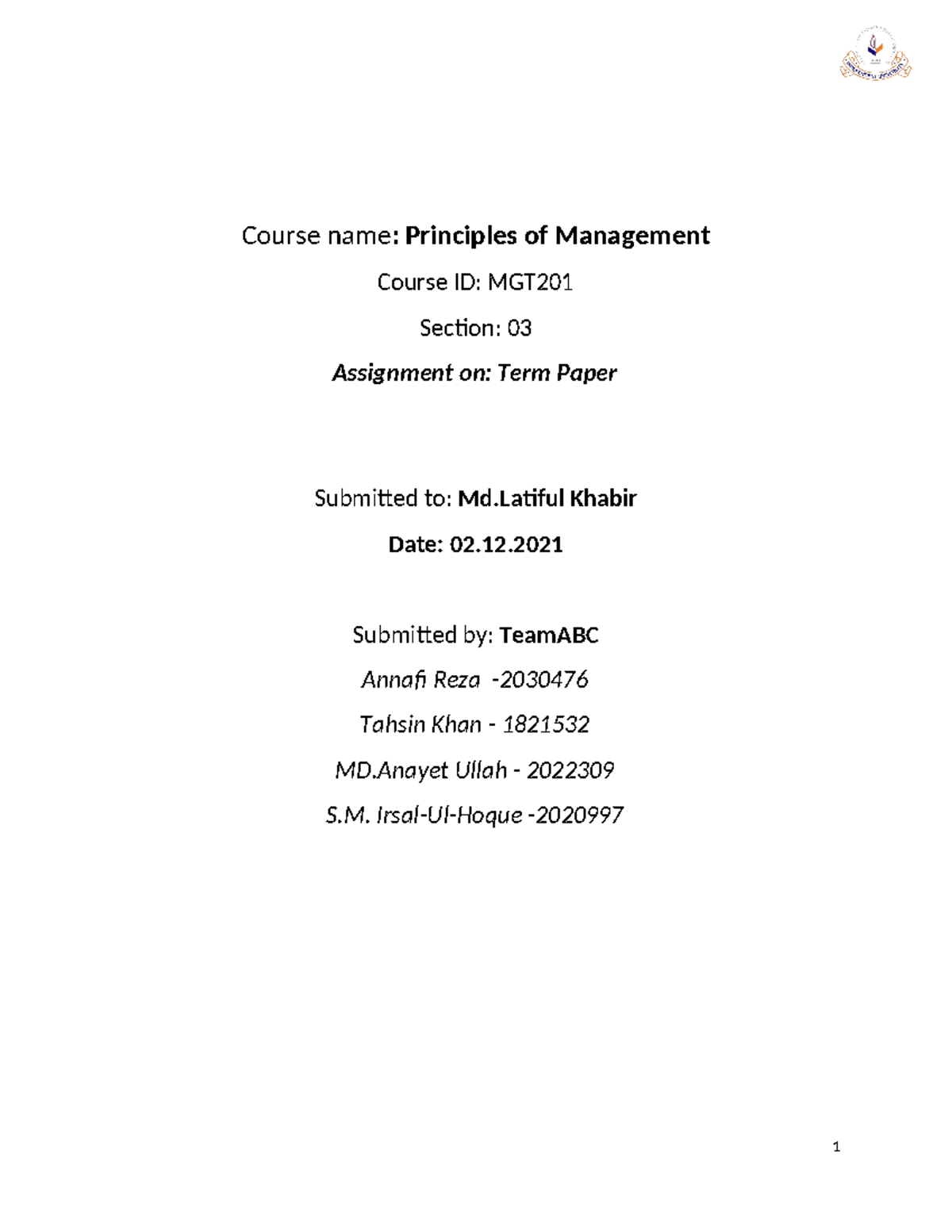 MGT 201, TERM Paper - Course Name: Principles Of Management Course ID ...