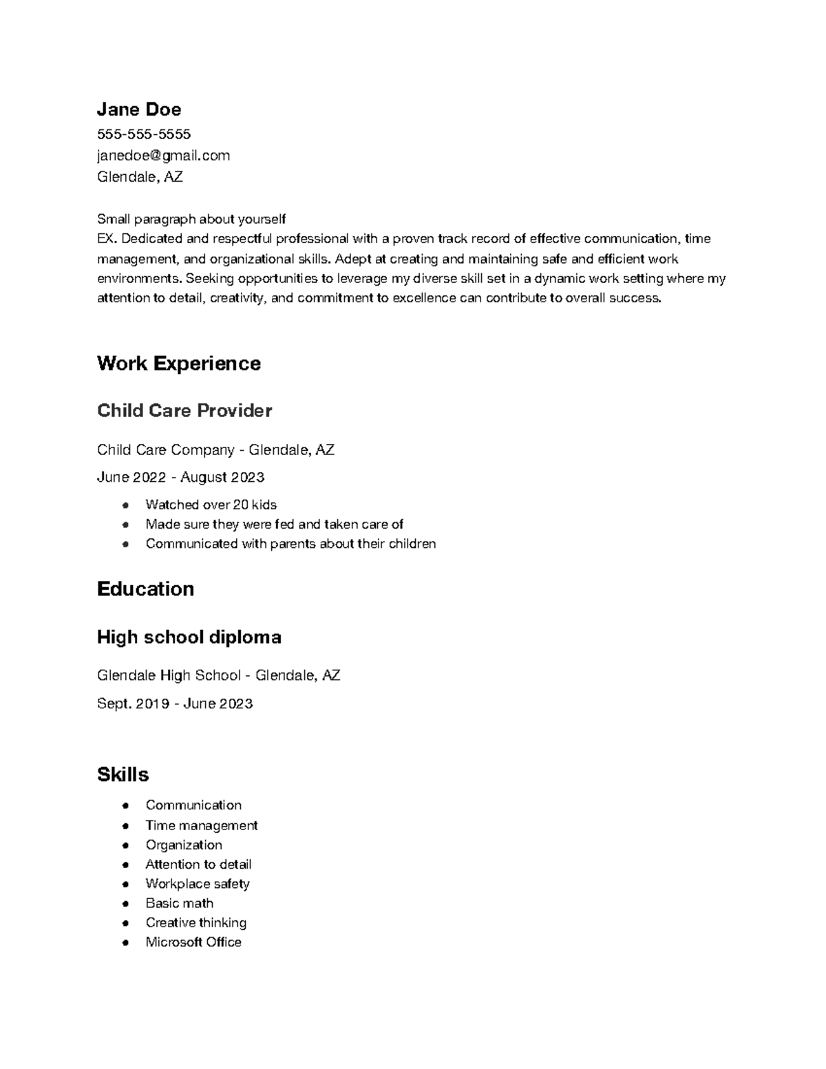 Resume Example - Jane Doe 555-555- janedoe@gmail Glendale, AZ Small ...