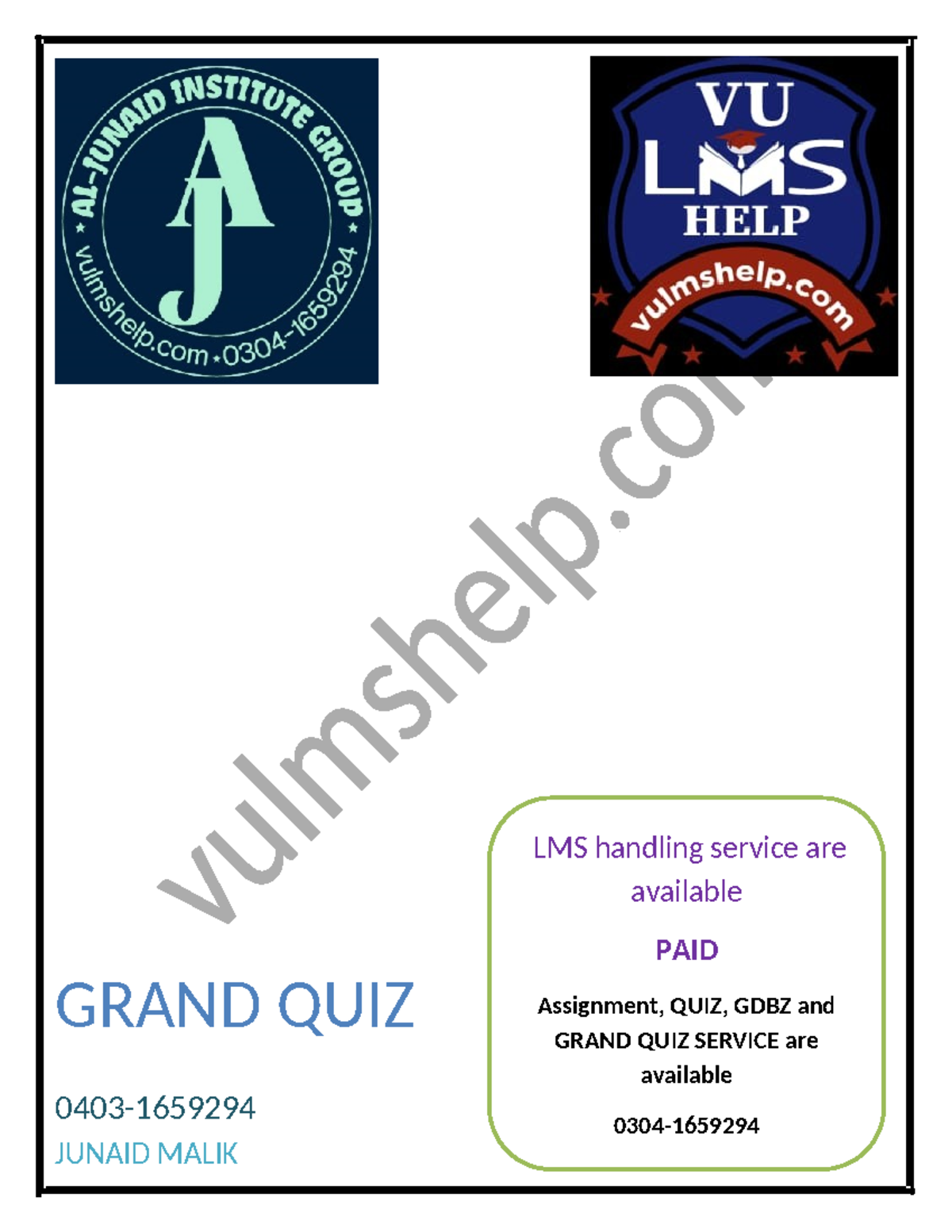 CS302 Grand QUIZ BY Junaid - LMS Handling Service Are Available PAID ...