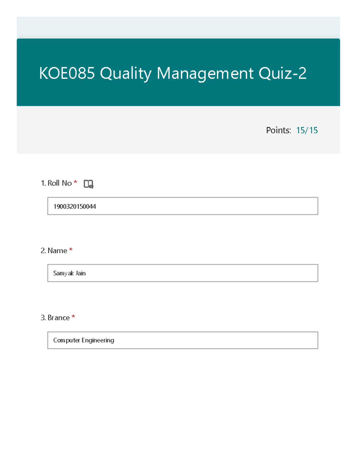 KOE085 Quality Management Quiz-2 - Points: 15/ KOE085 Quality ...