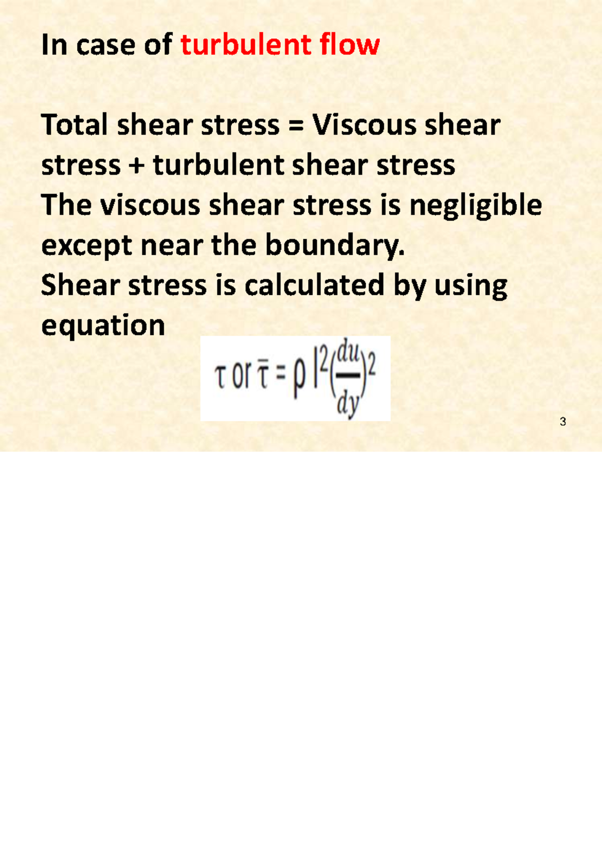 Hm14 - Notes - In Case Of Turbulent Flow Total Shear Stress = Viscous ...