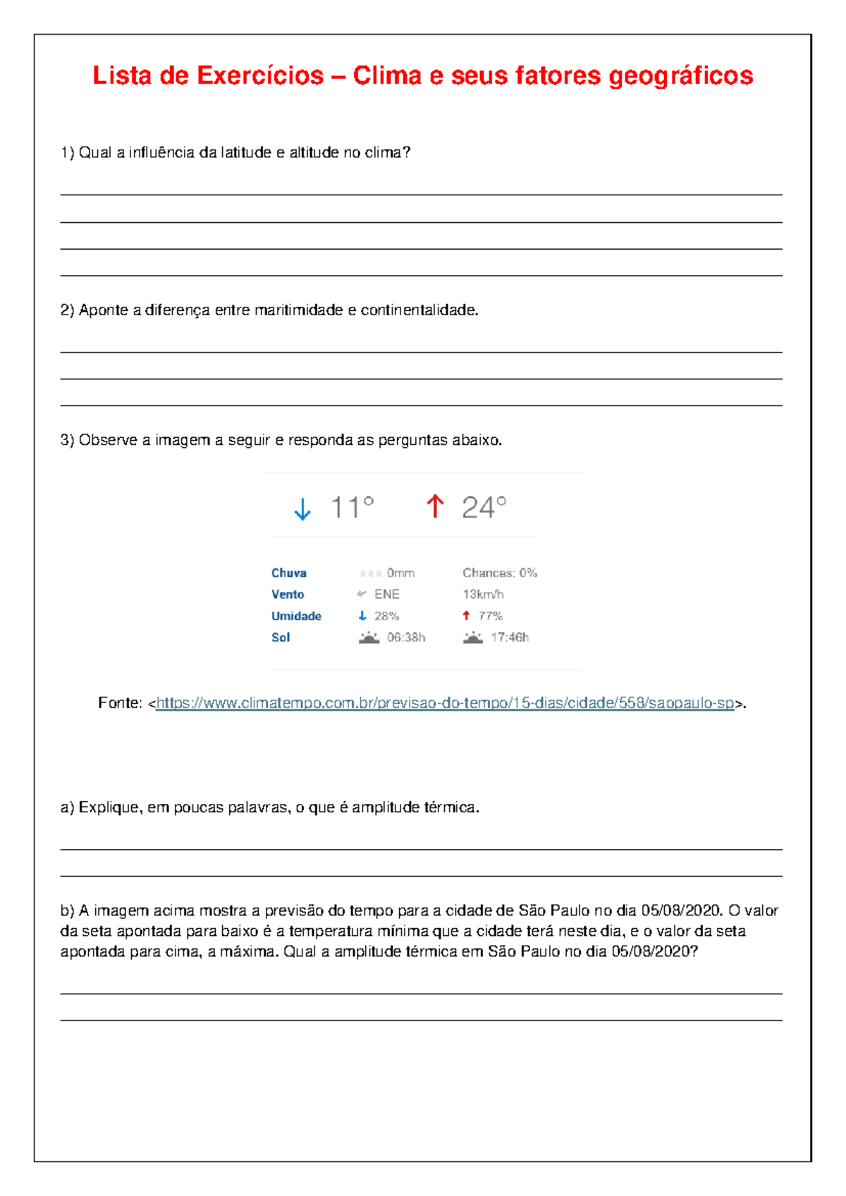Climatologia atividade 1 - Lista de Exercícios – Clima e seus fatores ...