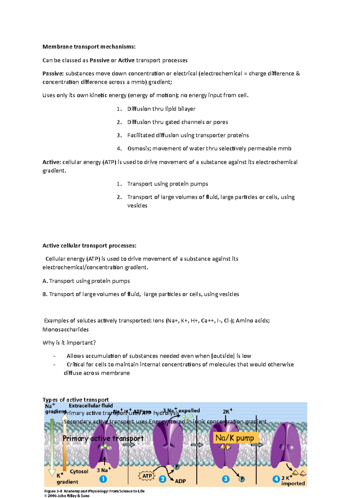 Bio Note 22 - Lecture notes 3-6 - Membrane transport mechanisms: Can be ...