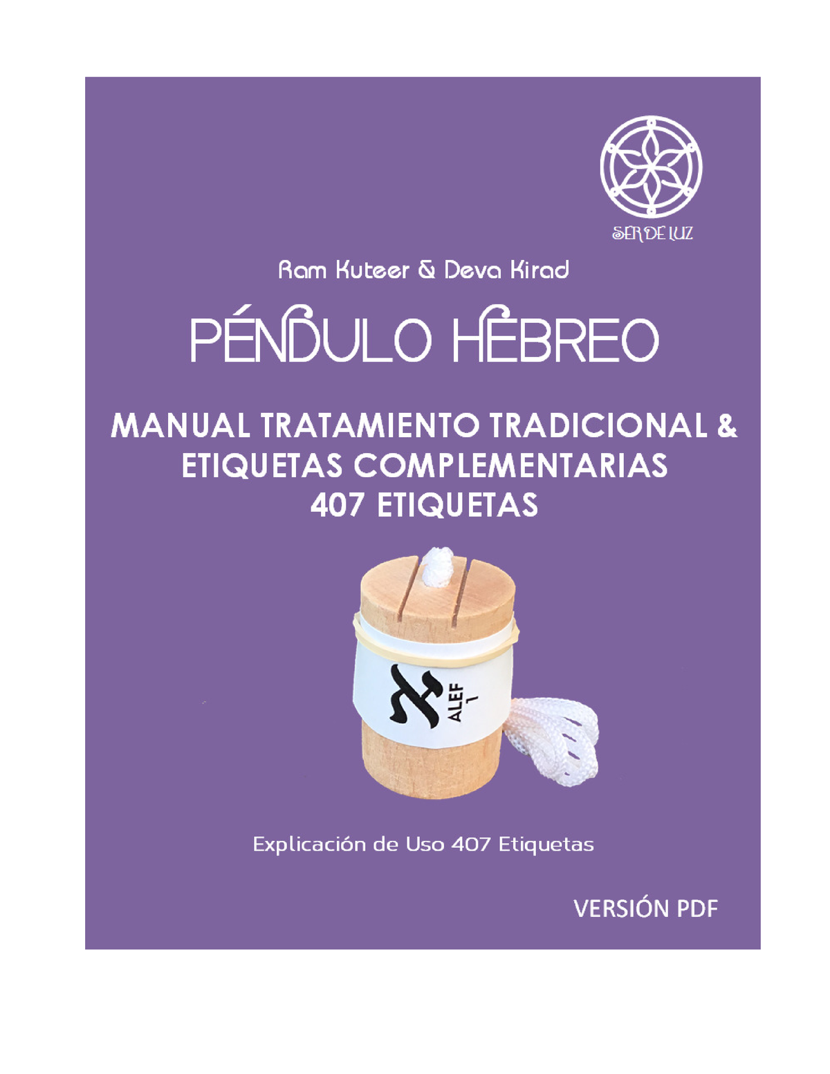 Péndulo Hebreo curso completo: con etiquetas, paso a paso (Mejora tu vida)  (Spanish Edition)