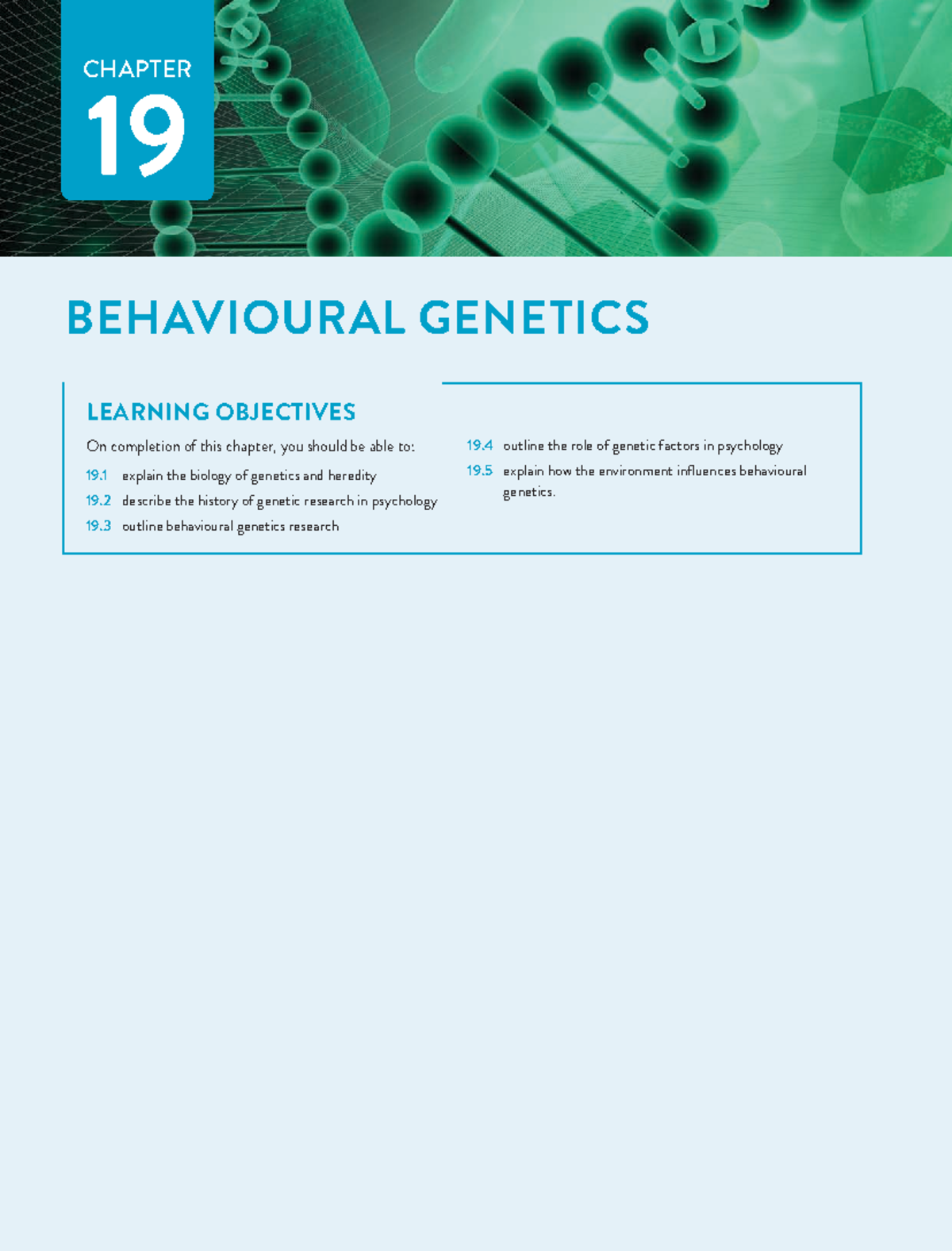 Chapter 19 - Behavioural Genetics - BEHAVIOURAL GENETICS LEARNING ...