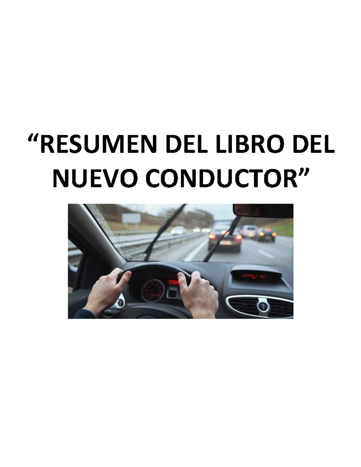 Resumen Libro DEL Conductor - “RESUMEN DEL LIBRO DEL NUEVO CONDUCTOR ...