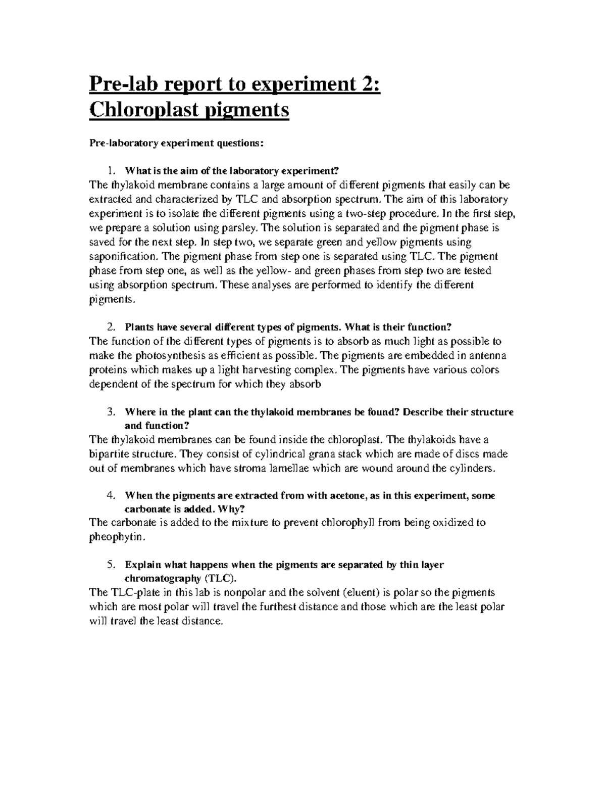 Pre lab Chloroplast pigments - Pre-lab report to experiment 2 ...