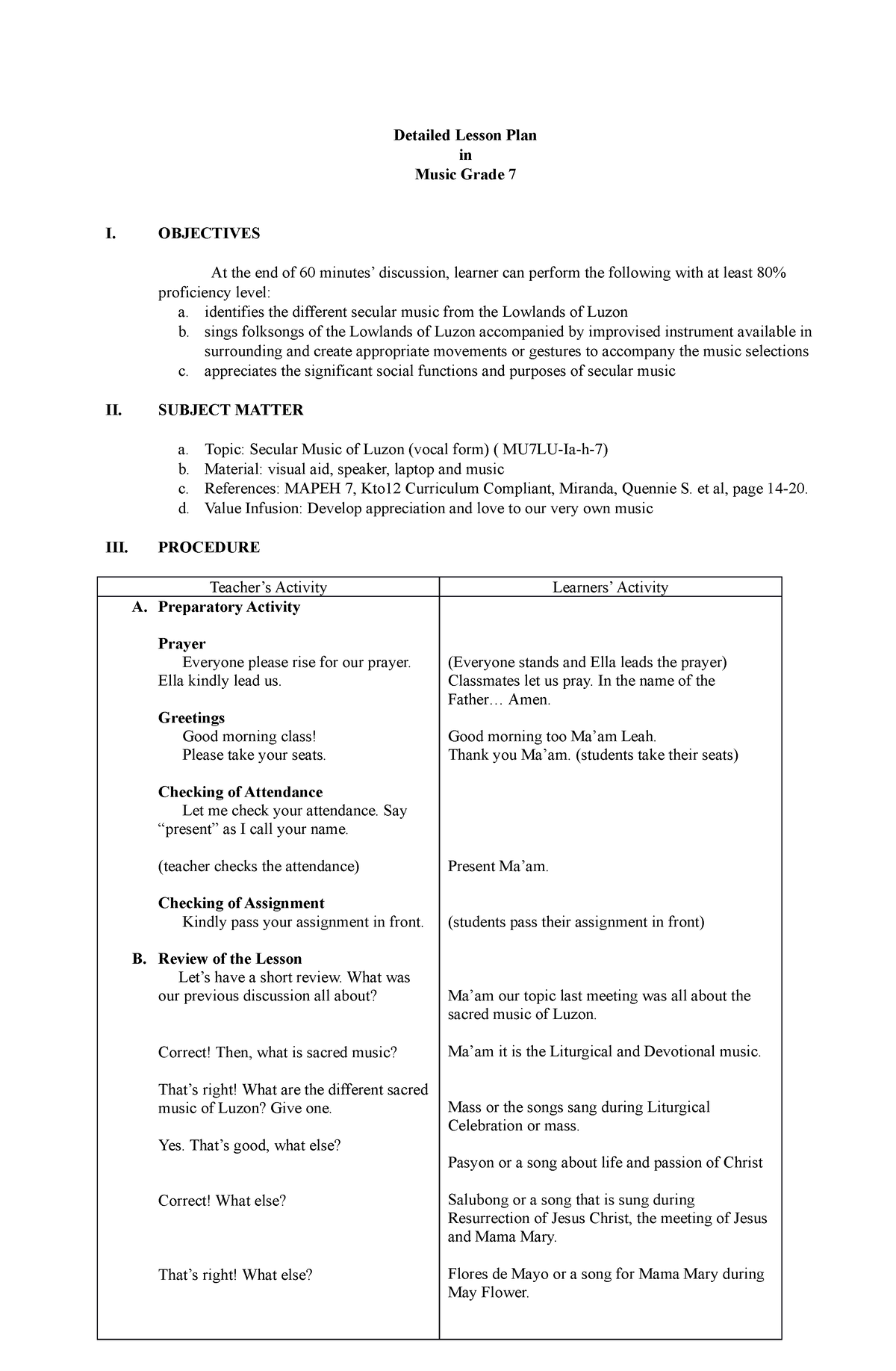 Detailed Lesson Plan in Music Grade 7 - OBJECTIVES At the end of 60 ...